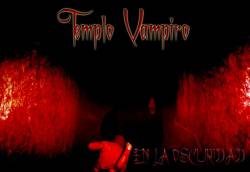 Templo Vampiro : En la Oscuridad